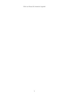 Gérer un réseau de commerce organisé