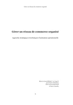 Gérer un réseau de commerce organisé