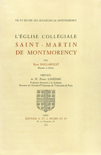 L'Eglise collégiale Saint-Martin de Montmorency