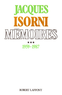Mémoires t.III 1959-1987