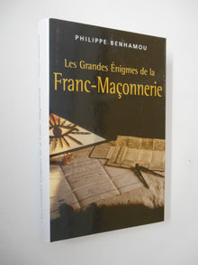 Les grandes énigmes de la franc-maçonnerie, 2e