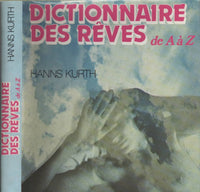 Dictionnaire des rêves de A a Z