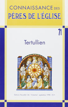 Connaissance des Pères de l'Église n°71