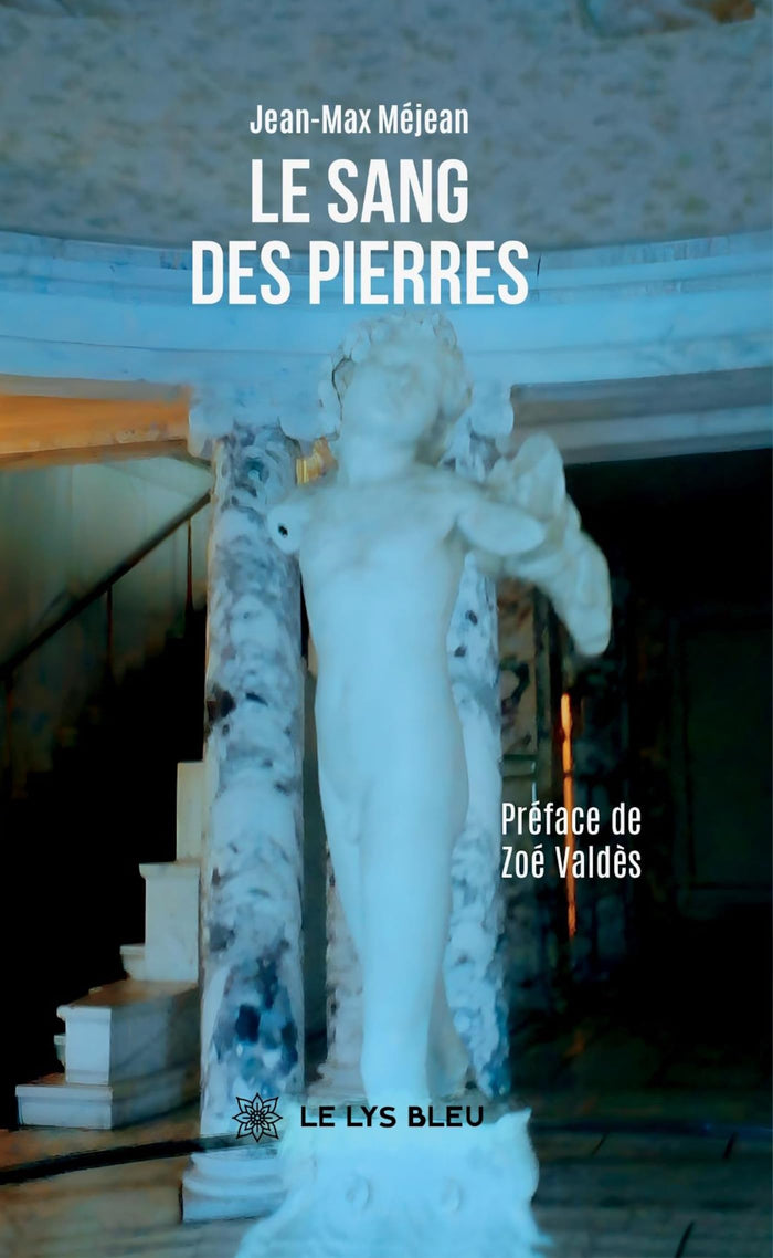 Le sang des pierres