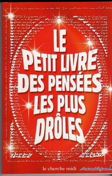 Le Petit Livre des Pensées les plus drôles