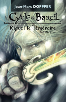 Riguel le Téméraire