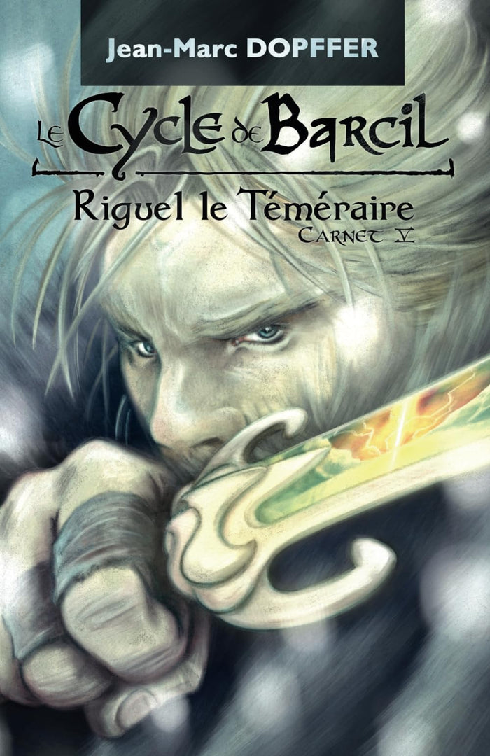 Riguel le Téméraire