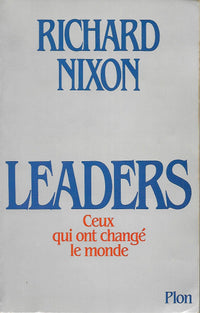 Leaders : ceux qui ont change le monde