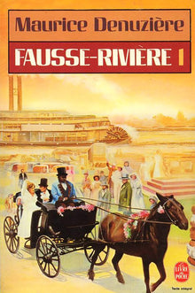 Fausse Riviere, tome 1 : Louisiane