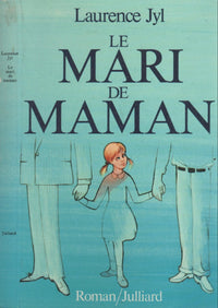 Le mari de maman : roman