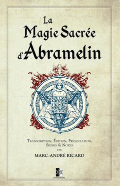 La Magie Sacrée d'Abramelin