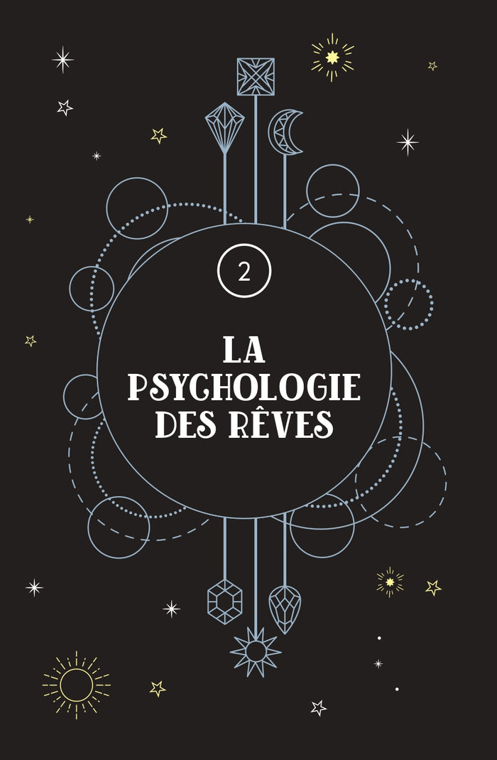Les clés de l'ésotérisme - Rêves