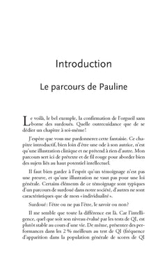 Surdoué, et après?
