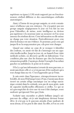 Surdoué, et après?