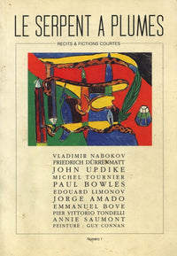 Le Serpent à plumes, récits et fictions courtes, numéro 1