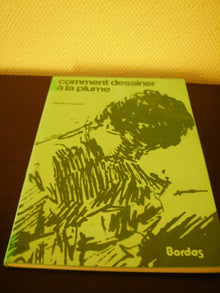 Comment dessiner à la plume