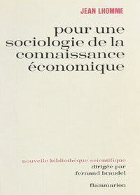 Pour une sociologie de la connaissance économique