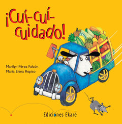 Cuí-cuí-cuidado!