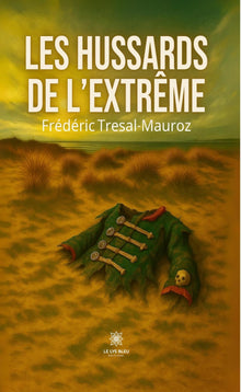 Les hussards de l'extrême