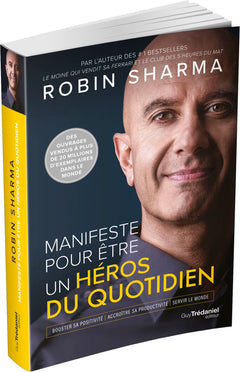 Manifeste pour être un héros du quotidien