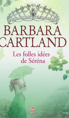 Les folles idées de Séréna