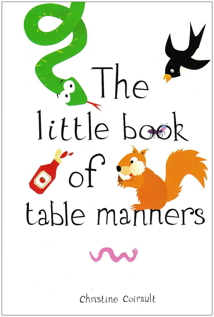 The Little Book of Table Manners