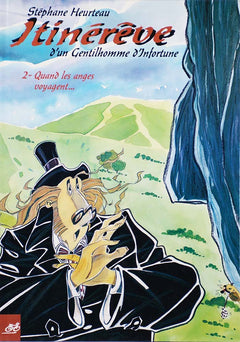 Itinérêve d'un gentilhomme d'infortune, tome 2