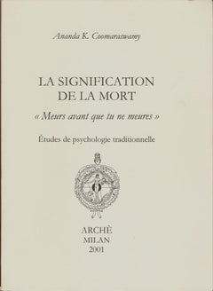 La signification de la mort - études de psychologie traditionnelle