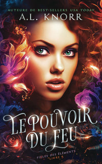 Le Pouvoir du feu