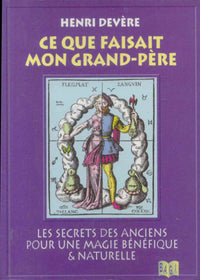 Ce que faisait mon grand-père