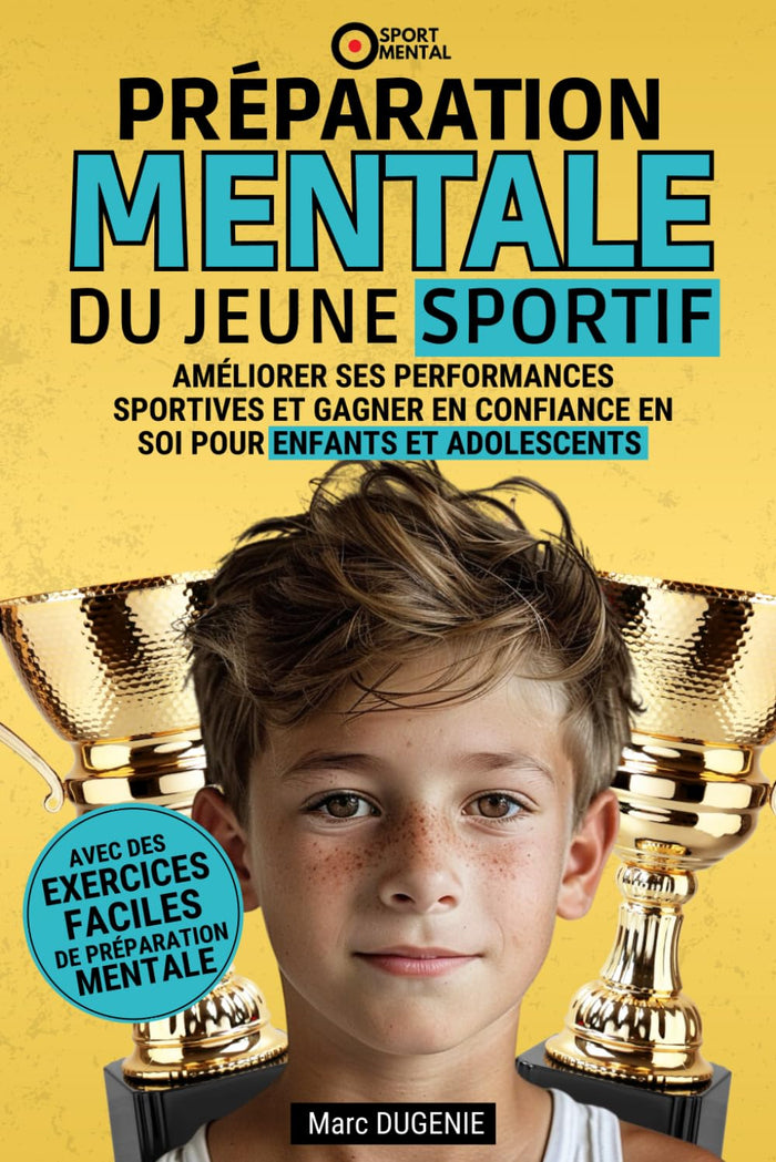 Préparation mentale du jeune sportif