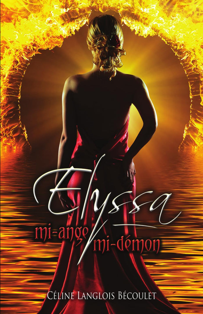 Elyssa: mi-ange, mi-démon