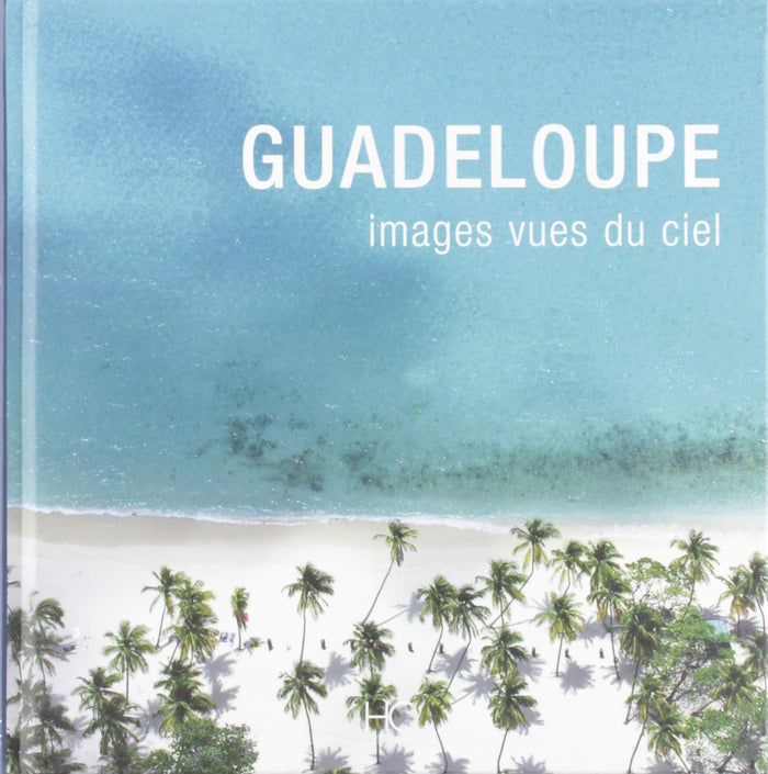 Guadeloupe images vues du ciel
