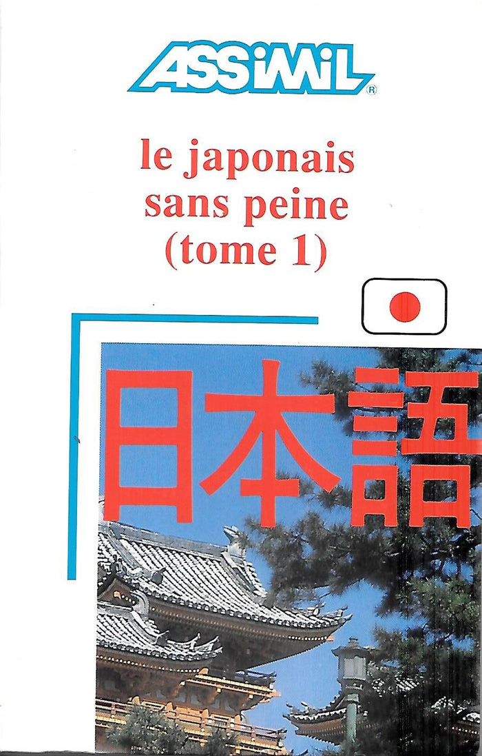 Le Japonais sans peine, tome 1