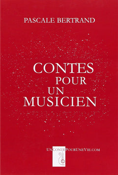 Contes pour un musicien