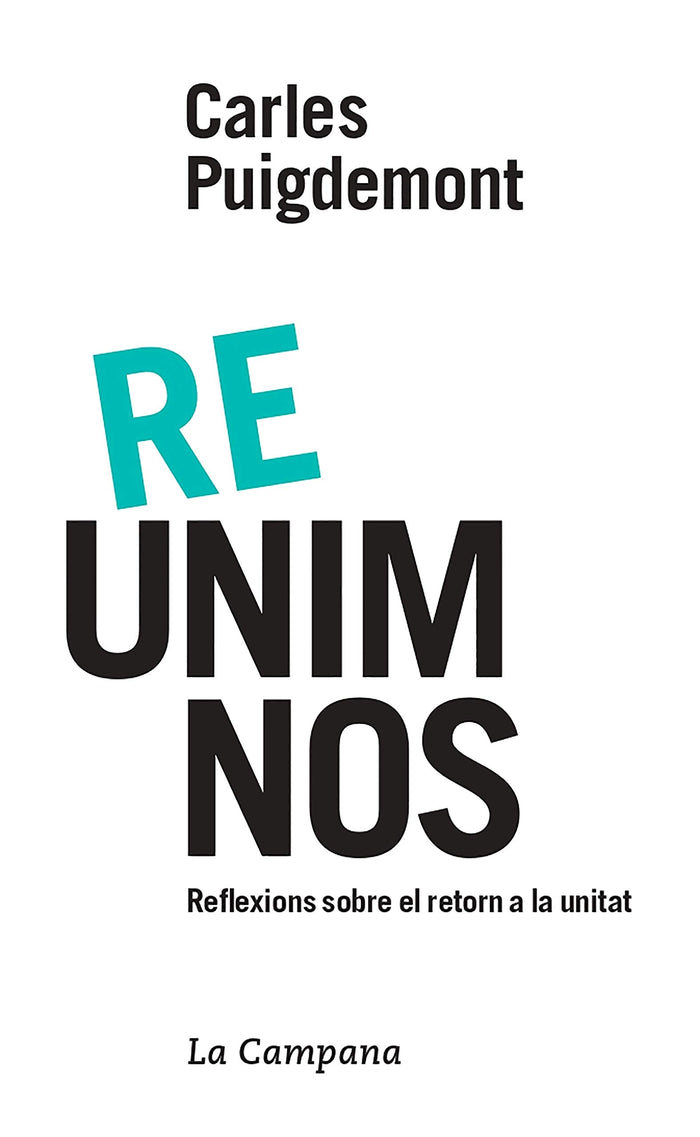 Reunim-nos: Reflexions sobre el retorn a la unitat