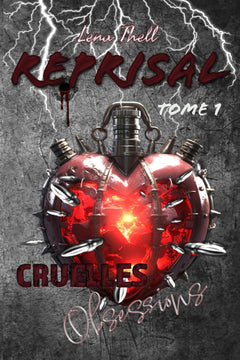 Cruelles Obsessions: REPRISAL