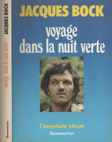 Voyage dans la nuit verte