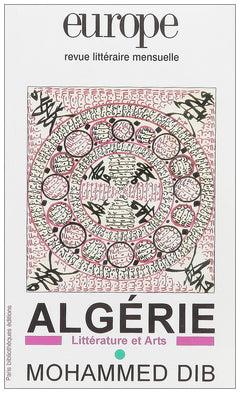 Europe, hors série : Algérie - Mohammed Dib