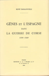 Gênes et l' Espagne dans la guerre de Corse