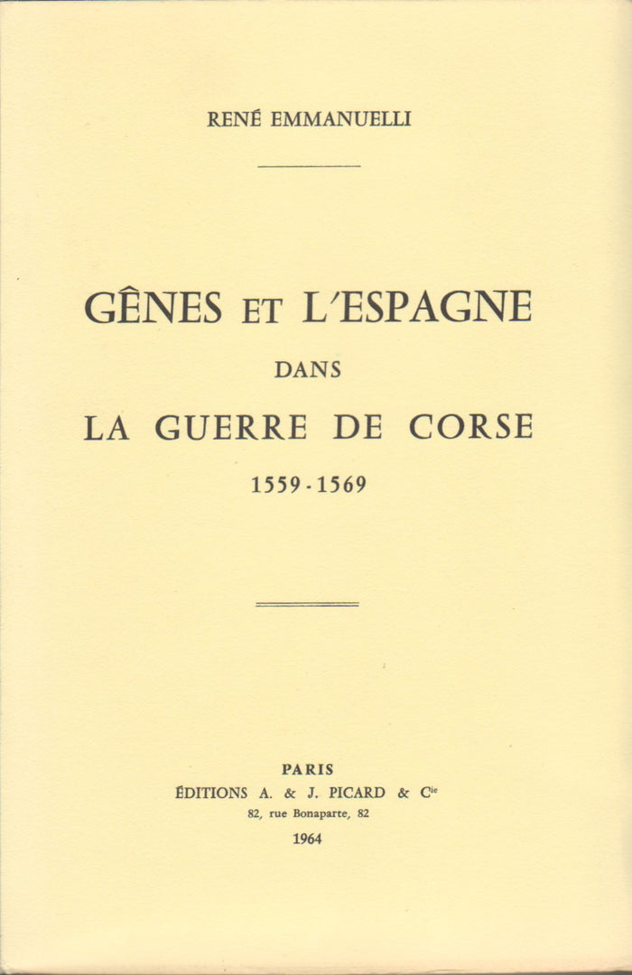 Gênes et l' Espagne dans la guerre de Corse