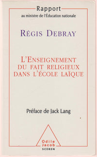 L'Enseignement Du Fait Religieux Dans L'Ecole Laique