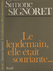 Le lendemain, elle était souriante