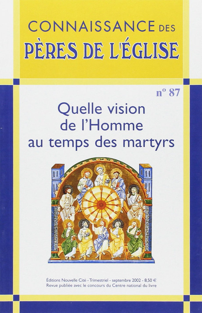 Connaissance des Pères de l'Église n°87