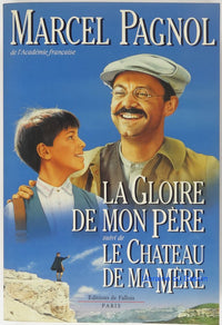 La Gloire de mon père - Le Château de ma mère
