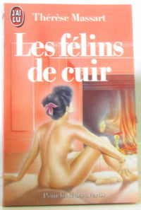 Felins de cuir ** (Les)