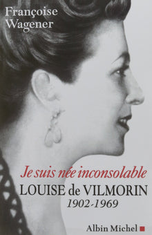 Je suis née inconsolable