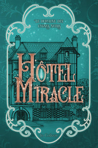 Hôtel Miracle