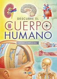 Descubre el cuerpo humano