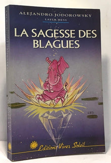 La sagesse des blagues